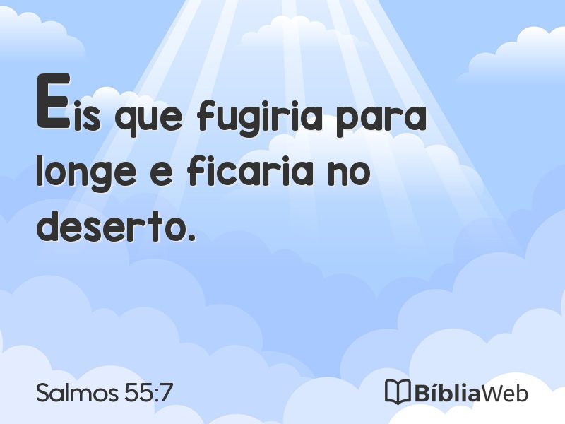Salmos 55:7 em imagem para compartilhar