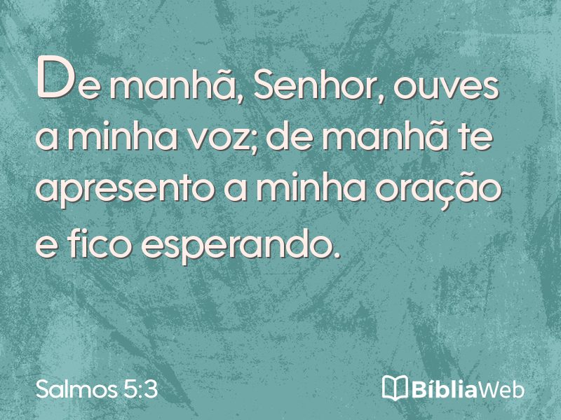 Salmos 5:3 em imagem para compartilhar