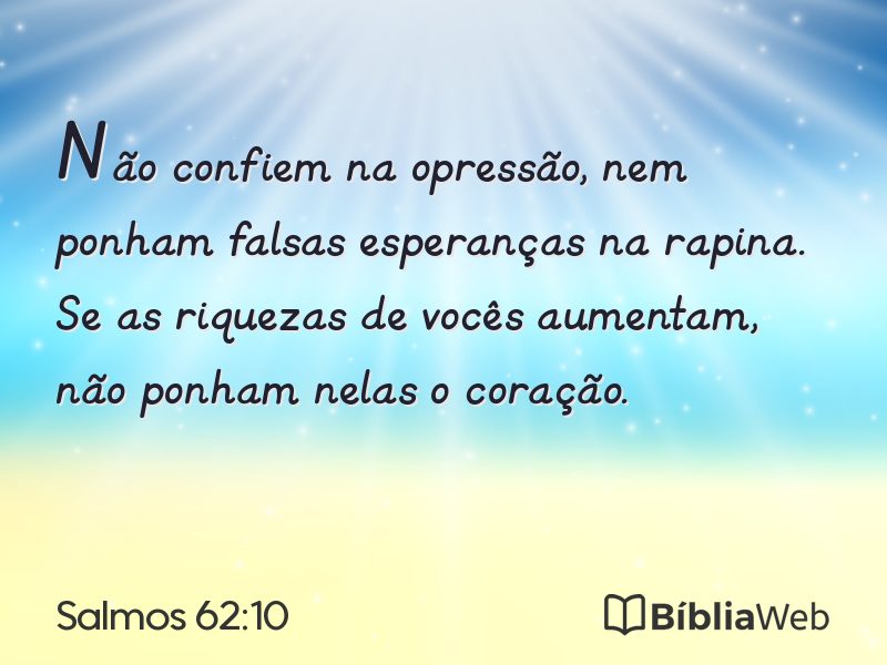 Salmos 62:10 em imagem para compartilhar