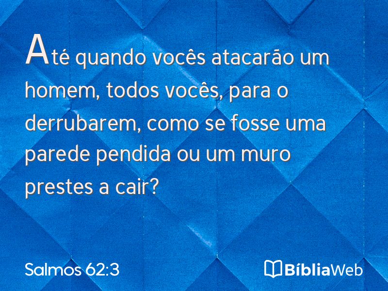 Salmos 62:3 em imagem para compartilhar