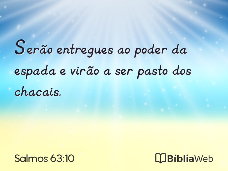 Salmos 63:10 em imagem para compartilhar