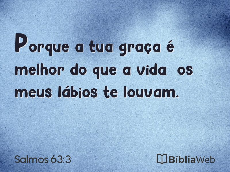 Salmos 63:3 em imagem para compartilhar