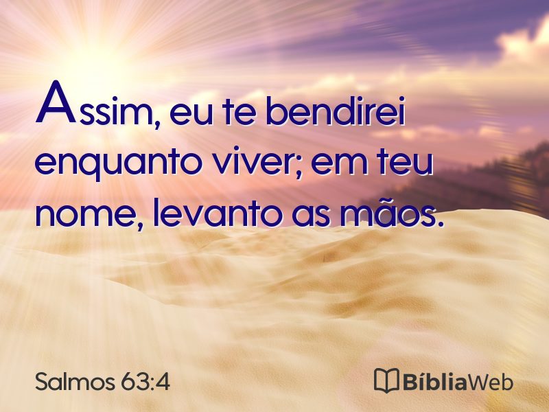 Salmos 63:4 em imagem para compartilhar