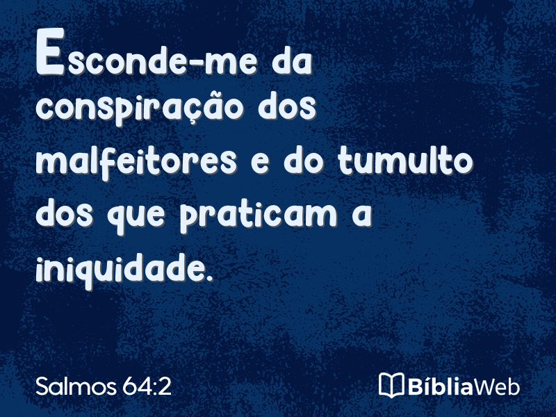 Salmos 64:2 em imagem para compartilhar