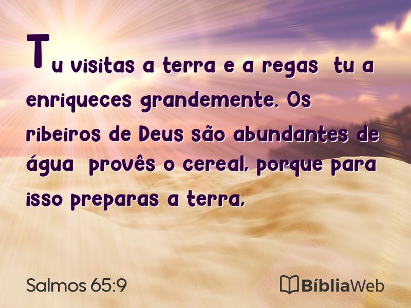 Salmos 65:9 em imagem para compartilhar