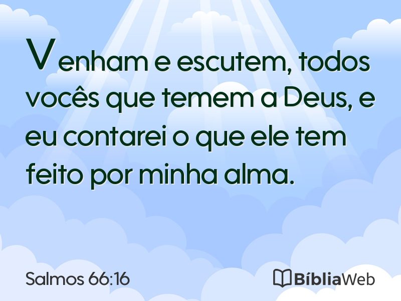 Salmos 66:16 em imagem para compartilhar