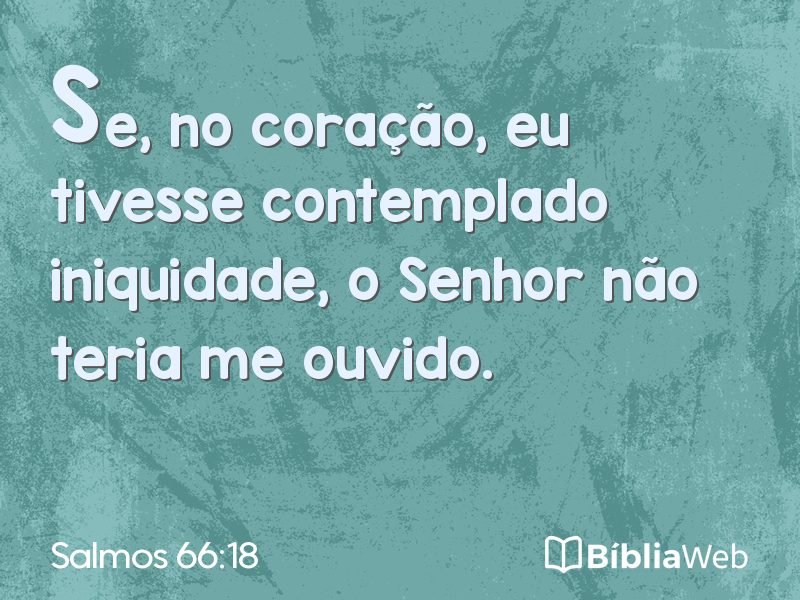 Salmos 66:18 em imagem para compartilhar
