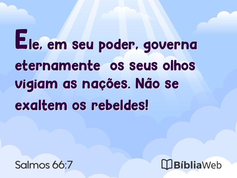 Salmos 66:7 em imagem para compartilhar