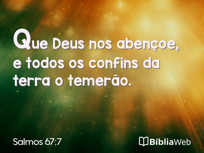 Salmos 67:7 em imagem para compartilhar