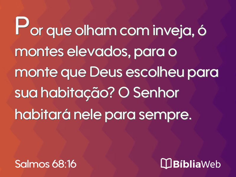 Salmos 68:16 em imagem para compartilhar