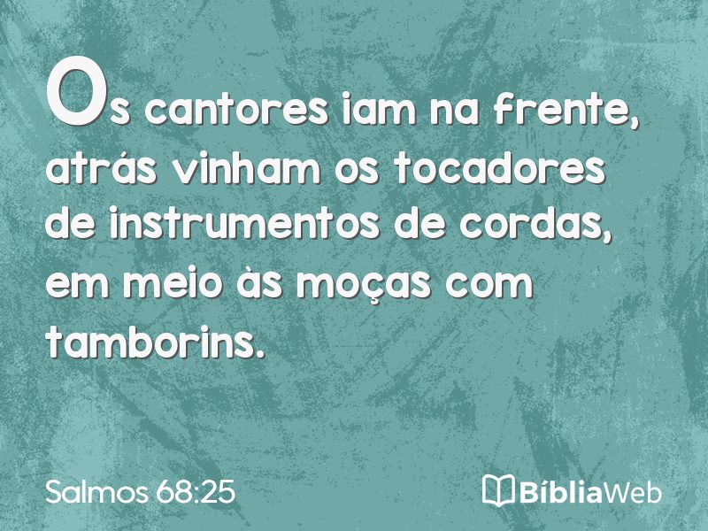 Salmos 68:25 em imagem para compartilhar