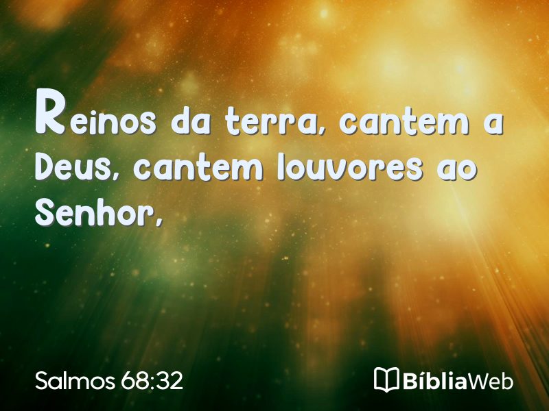 Salmos 68:32 em imagem para compartilhar