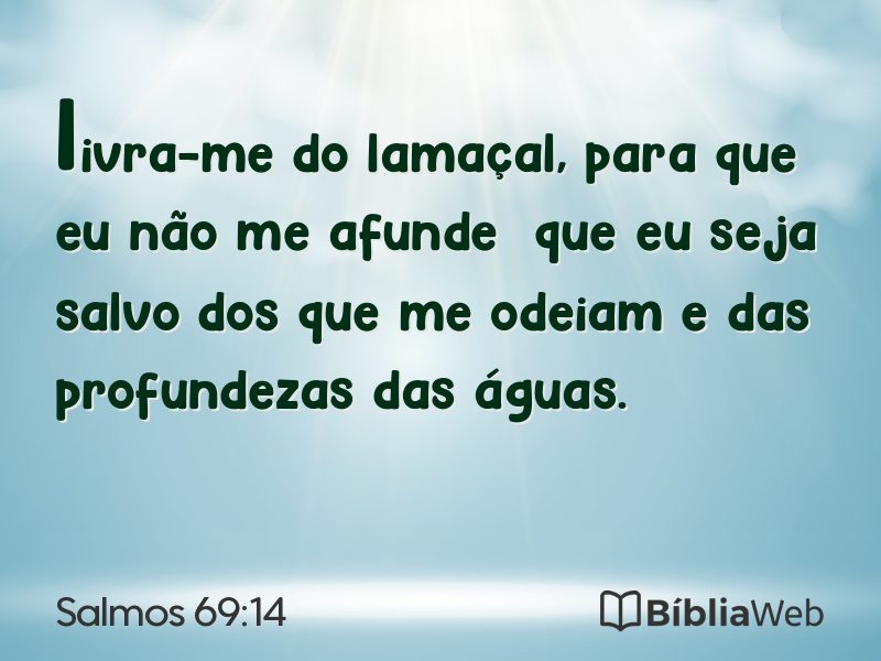 Salmos 69:14 em imagem para compartilhar