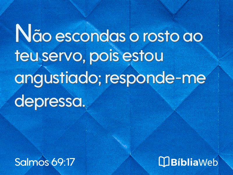 Salmos 69:17 em imagem para compartilhar
