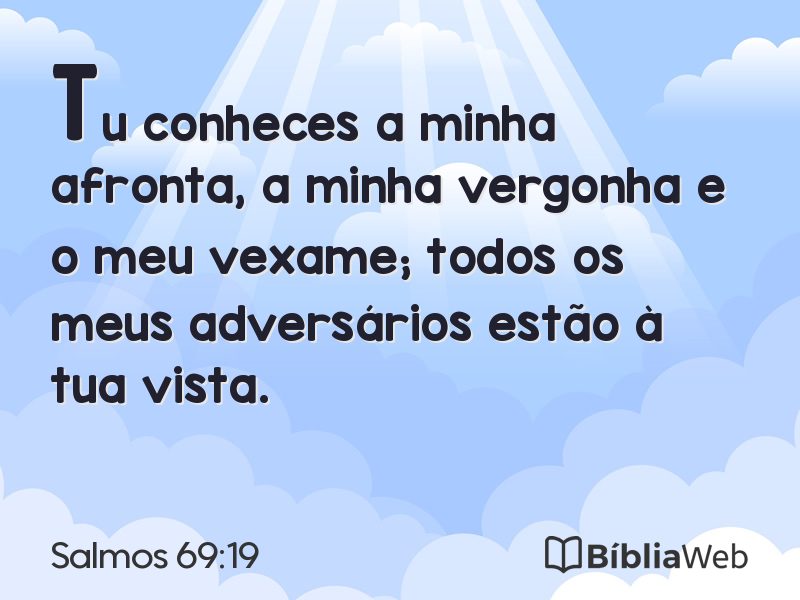 Salmos 69:19 em imagem para compartilhar