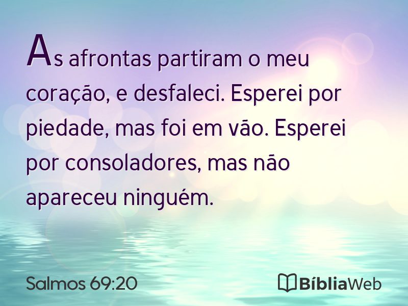 Salmos 69:20 em imagem para compartilhar