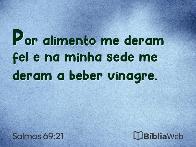 Salmos 69:21 em imagem para compartilhar