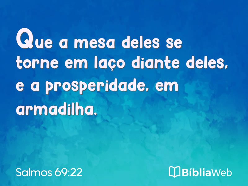 Salmos 69:22 em imagem para compartilhar