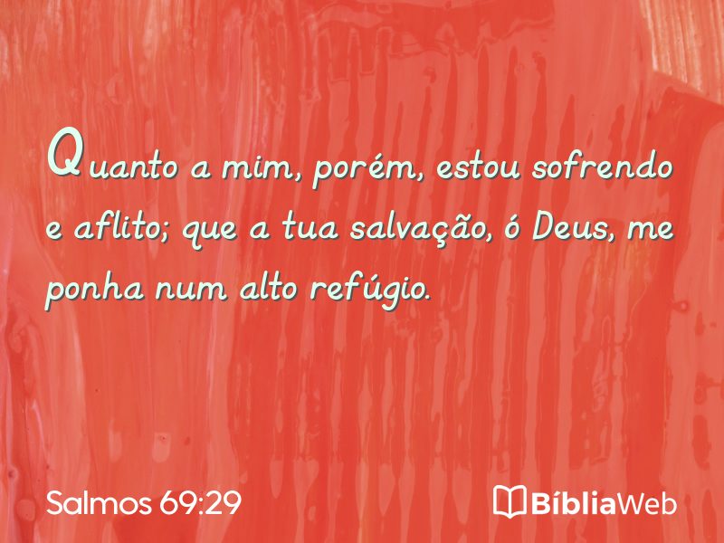 Salmos 69:29 em imagem para compartilhar