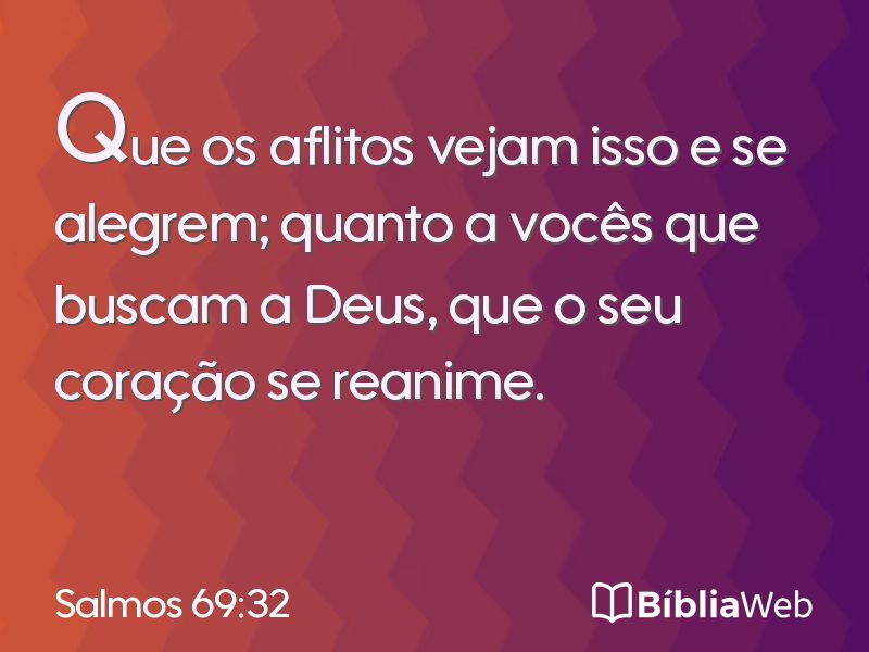 Salmos 69:32 em imagem para compartilhar