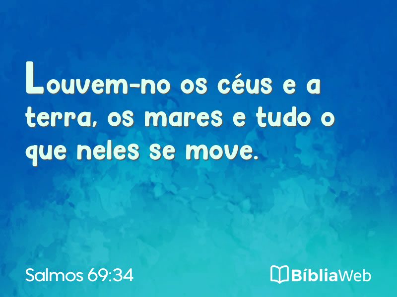 Salmos 69:34 em imagem para compartilhar
