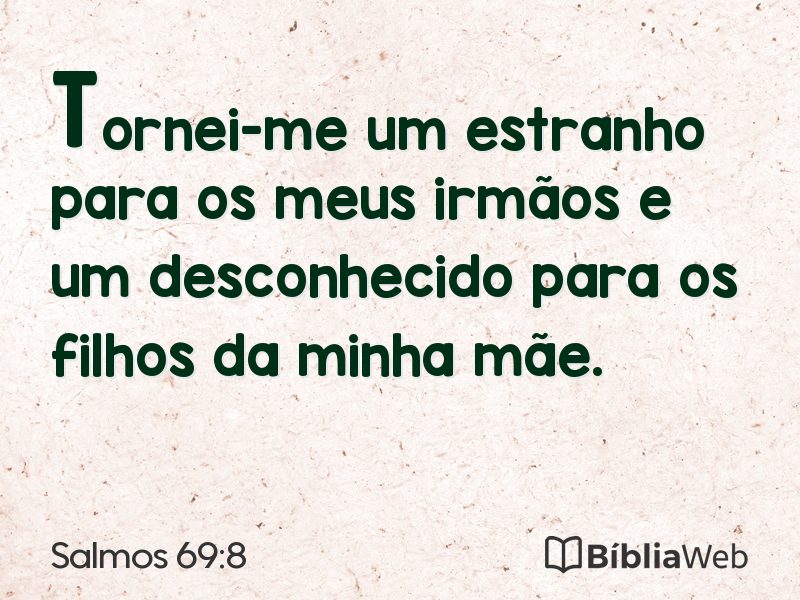 Salmos 69:8 em imagem para compartilhar