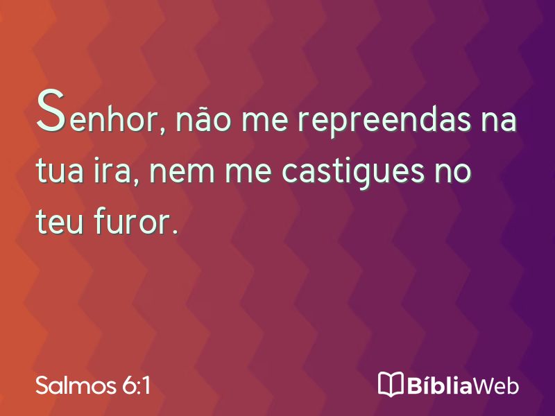 Salmos 6:1 em imagem para compartilhar
