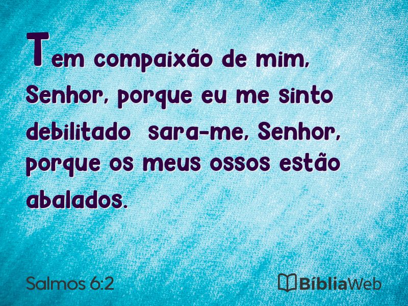 Salmos 6:2 em imagem para compartilhar