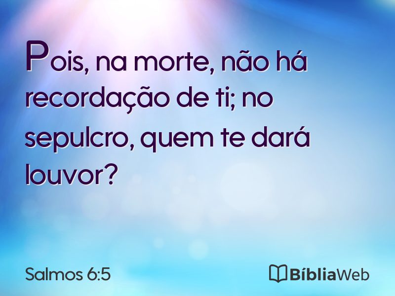 Salmos 6:5 em imagem para compartilhar