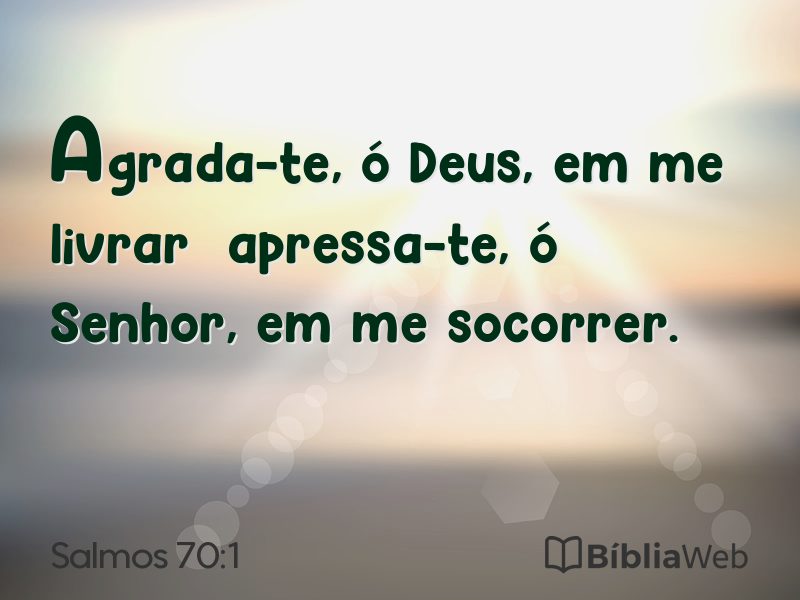 Salmos 70:1 em imagem para compartilhar