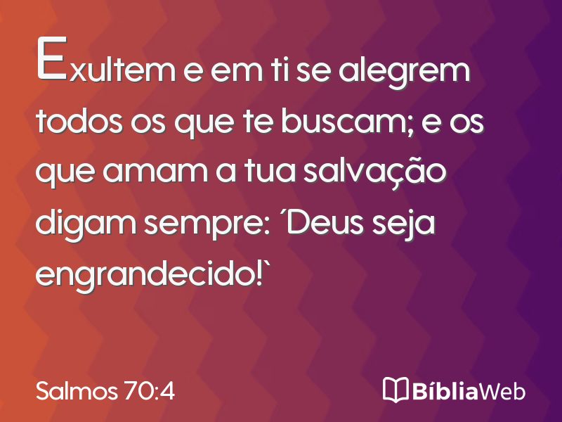Salmos 70:4 em imagem para compartilhar