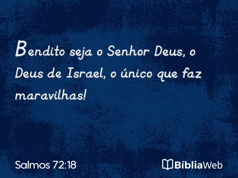 Salmos 72:18 em imagem para compartilhar
