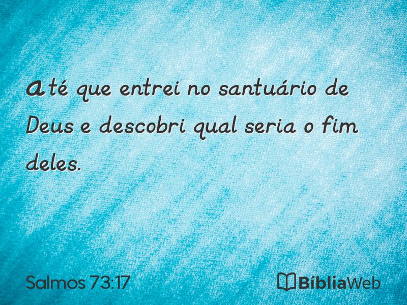 Salmos 73:17 em imagem para compartilhar