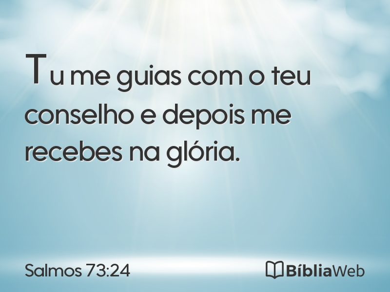 Salmos 73:24 em imagem para compartilhar