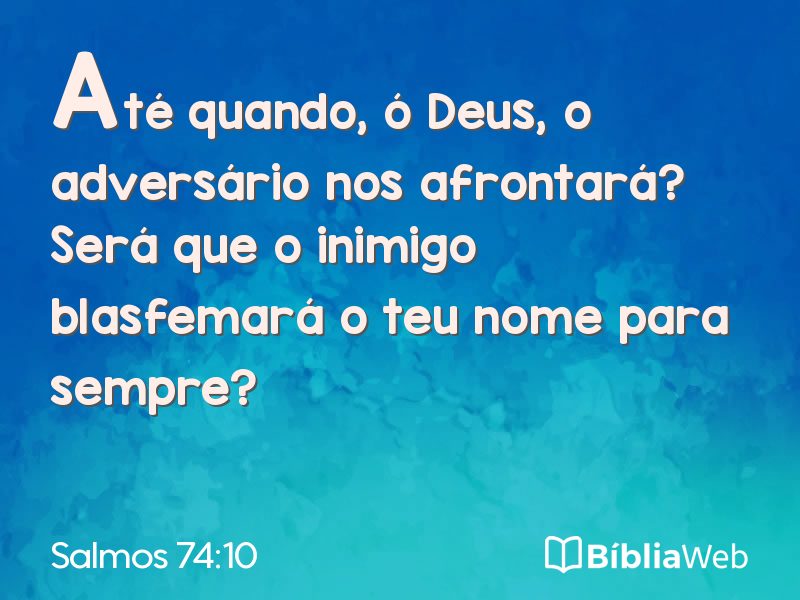 Salmos 74:10 em imagem para compartilhar