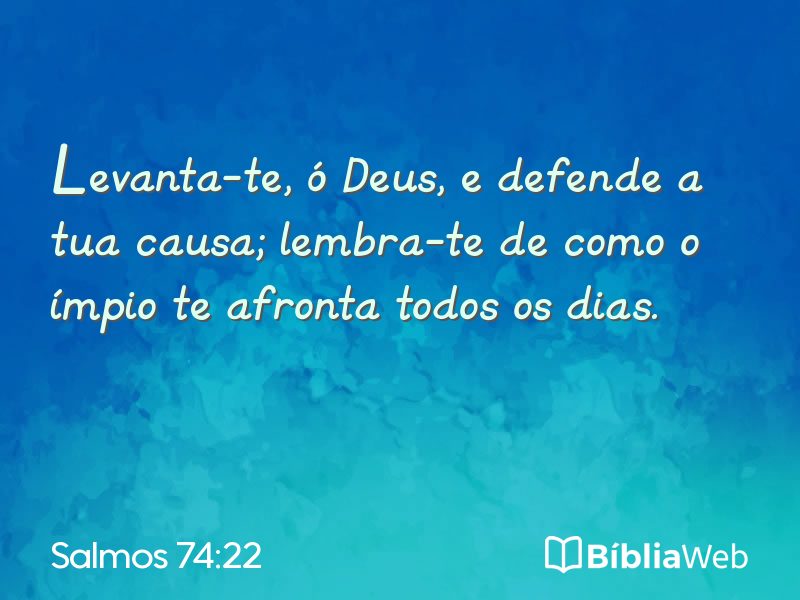 Salmos 74:22 em imagem para compartilhar