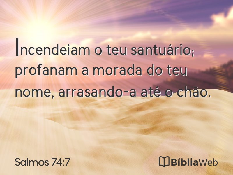 Salmos 74:7 em imagem para compartilhar