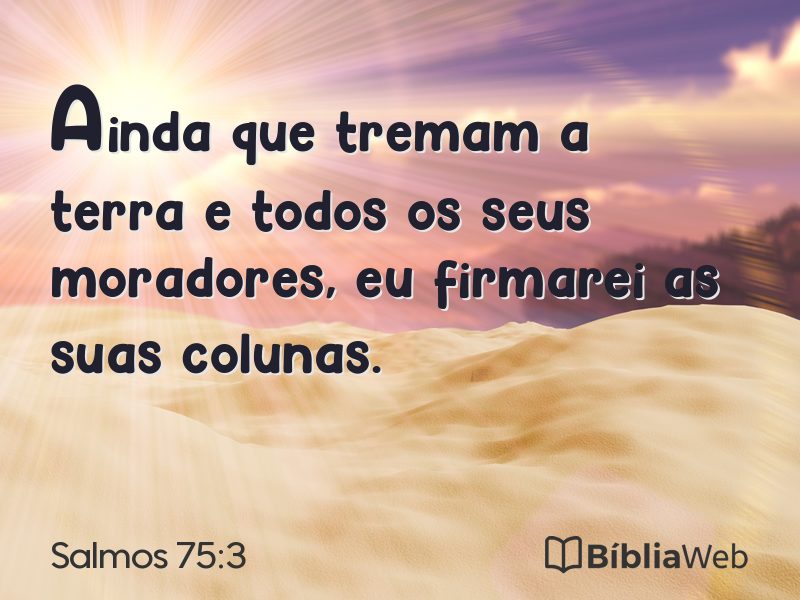 Salmos 75:3 em imagem para compartilhar