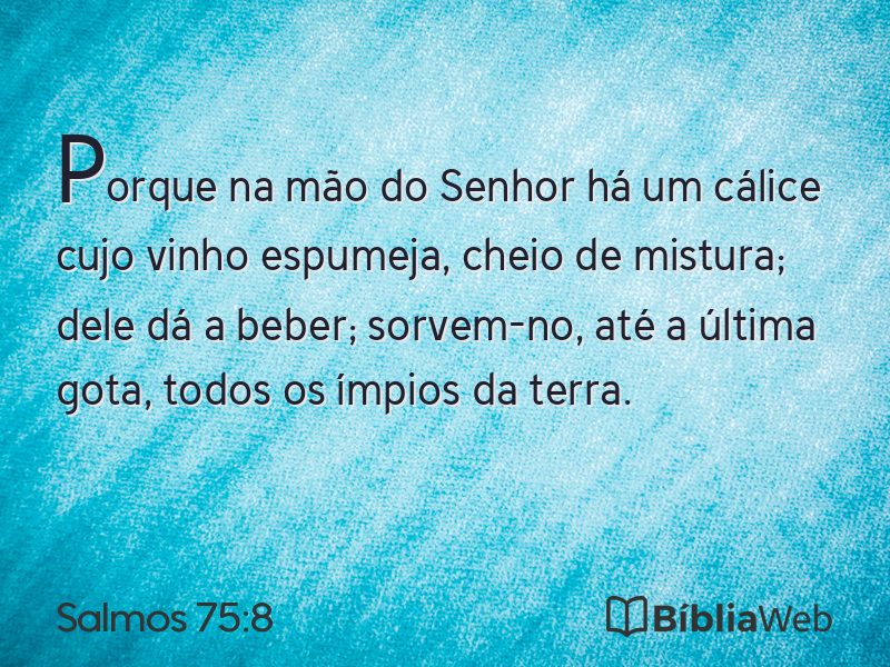 Salmos 75:8 em imagem para compartilhar