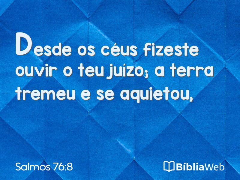 Salmos 76:8 em imagem para compartilhar