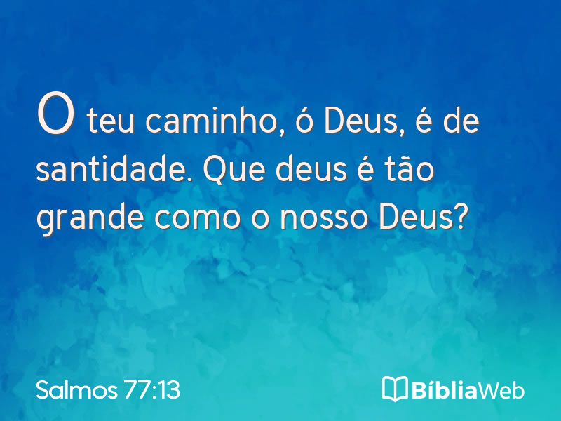 Salmos 77:13 em imagem para compartilhar