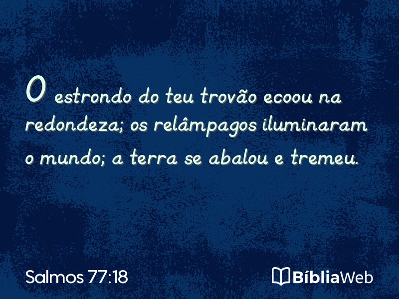 Salmos 77:18 em imagem para compartilhar