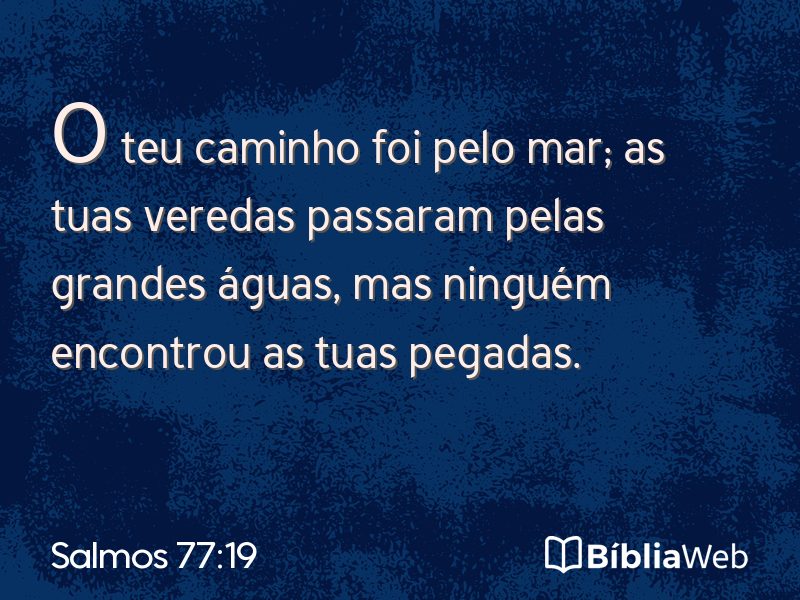 Salmos 77:19 em imagem para compartilhar