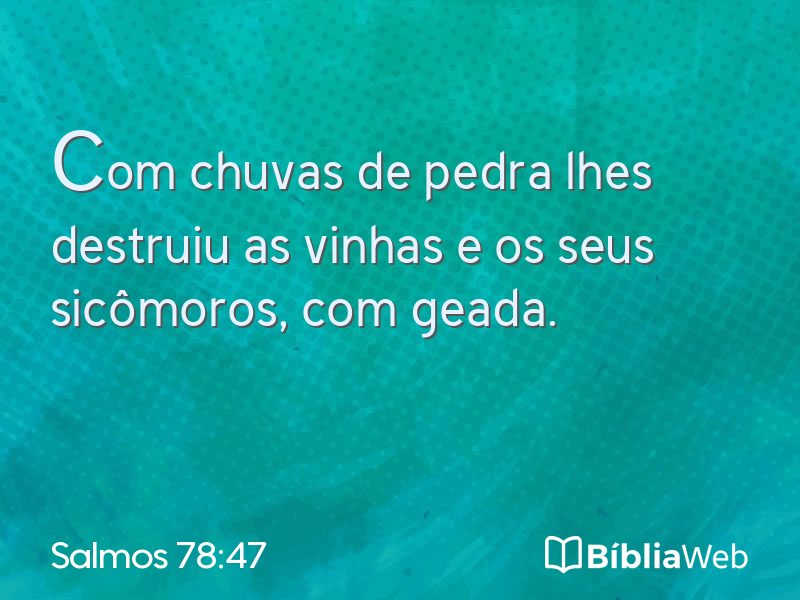 Salmos 78:47 em imagem para compartilhar