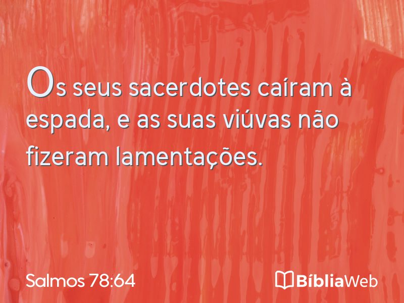 Salmos 78:64 em imagem para compartilhar