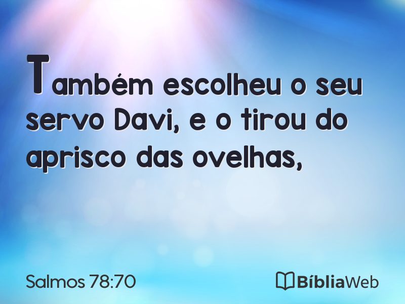 Salmos 78:70 em imagem para compartilhar