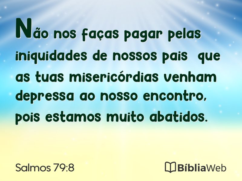 Salmos 79:8 em imagem para compartilhar