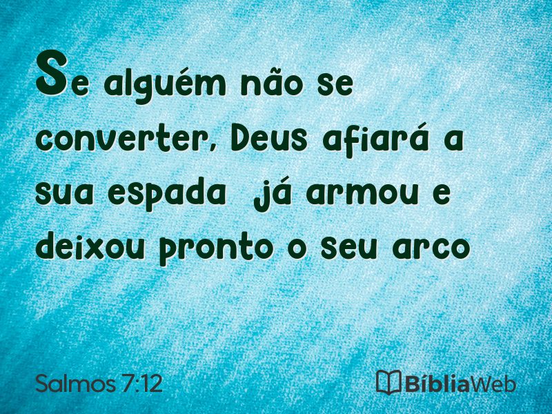 Salmos 7:12 em imagem para compartilhar
