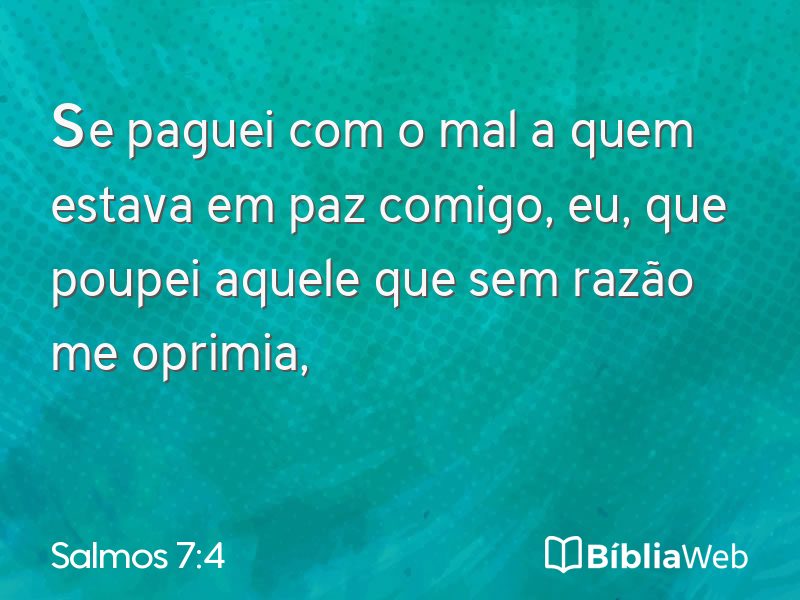 Salmos 7:4 em imagem para compartilhar