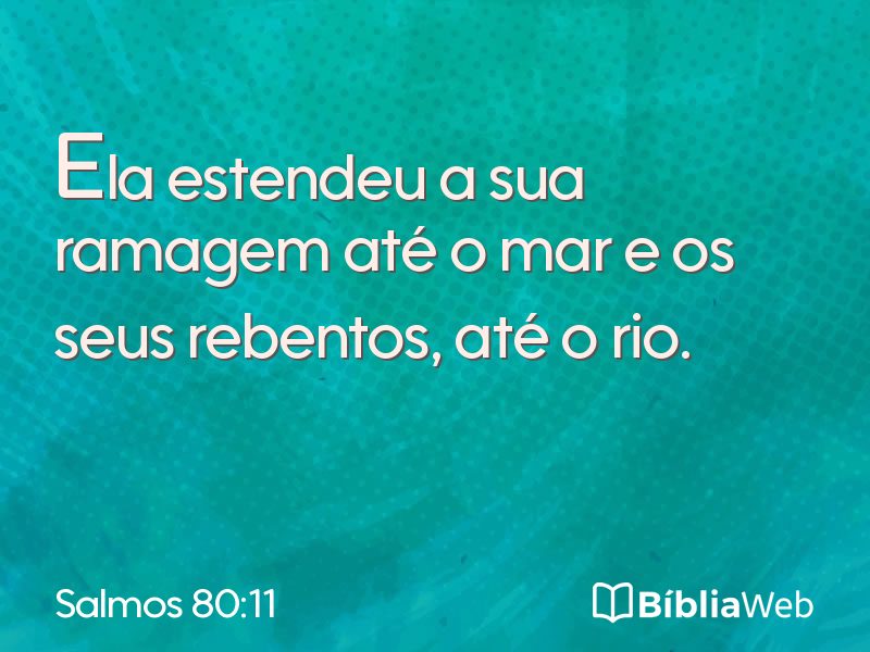 Salmos 80:11 em imagem para compartilhar